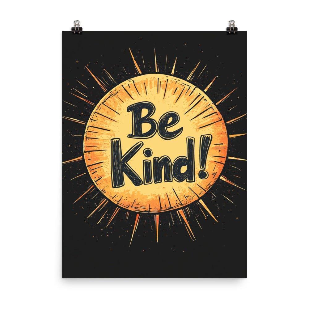 Be Kind Sunburst Design with Retro Typography on Black Poster - Oh Posters