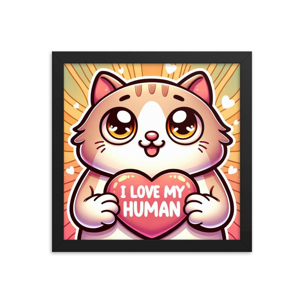 Cat with 'I Love My Human' Heart Sign on Warm Gradient - Affectionate Framed Poster - Oh Posters