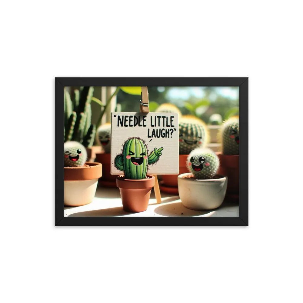 Cute Cactus 'Needle little laugh? Humour Funny Framed Poster - Oh Posters