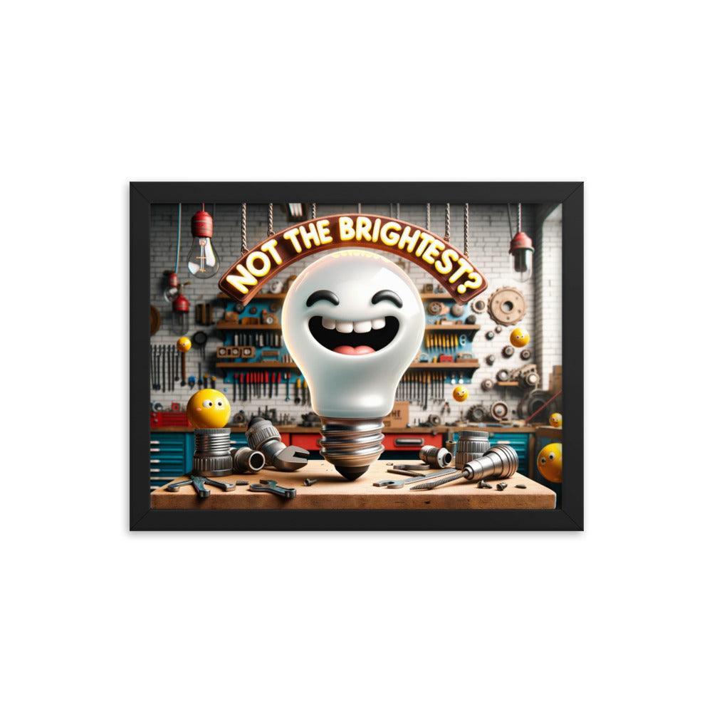 Cheeky Light Bulb 'Not the brightest?' Humour Funny Framed Poster - Oh Posters