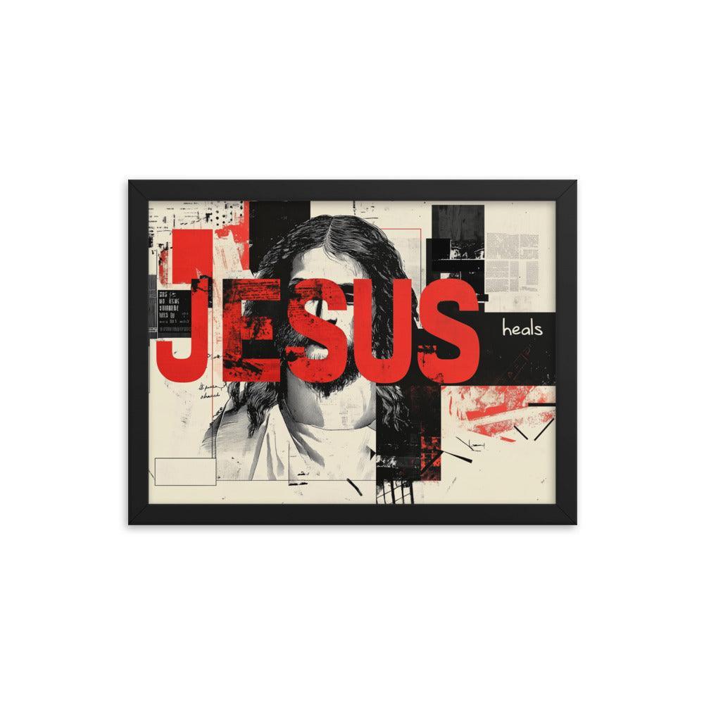 Jesus Typography Heals Abstract Collage Art Framed Poster - Oh Posters