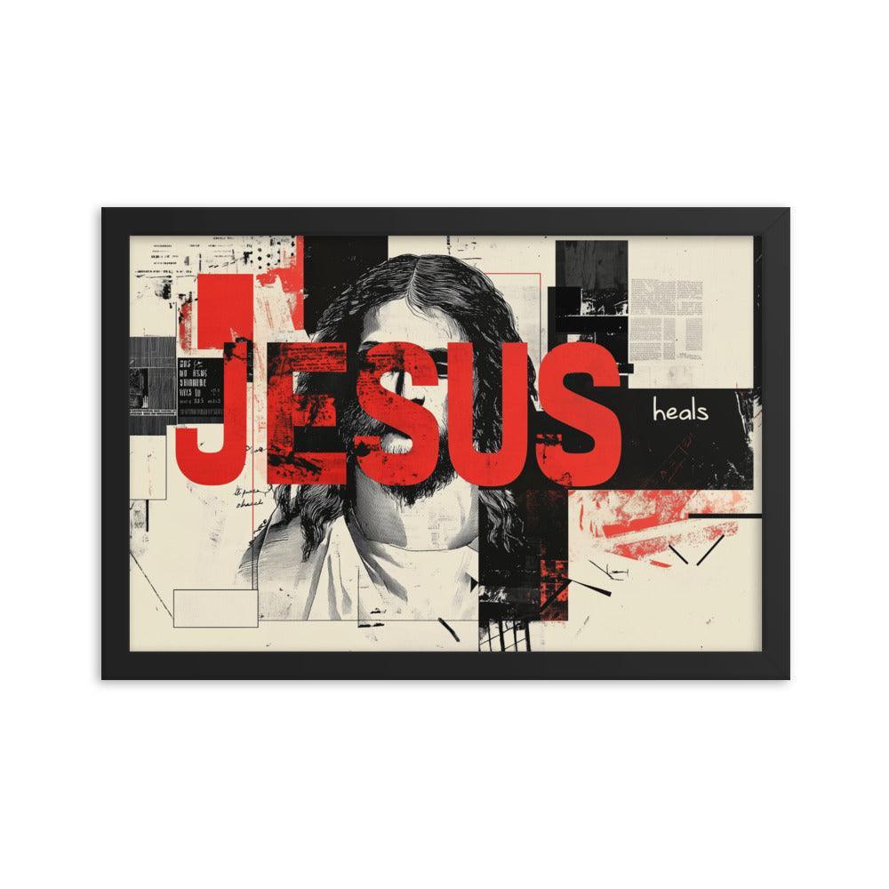 Jesus Typography Heals Abstract Collage Art Framed Poster - Oh Posters