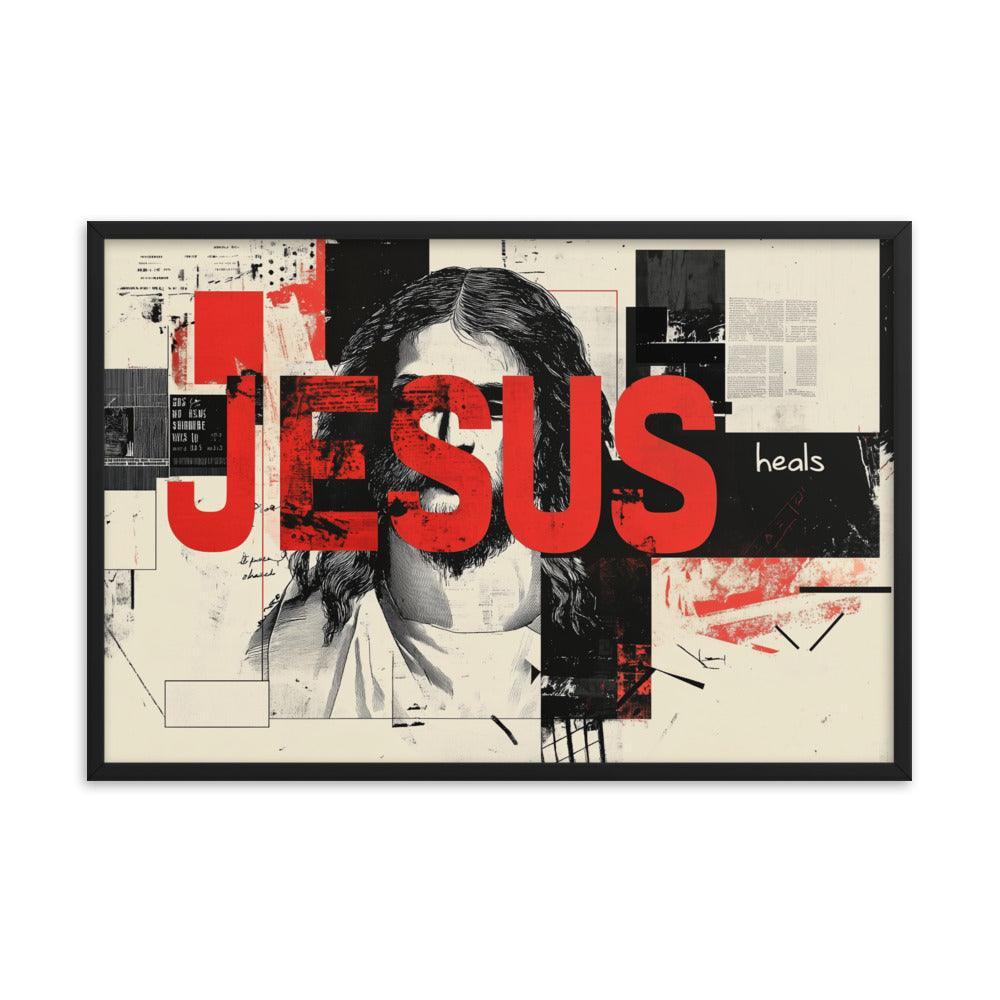 Jesus Typography Heals Abstract Collage Art Framed Poster - Oh Posters