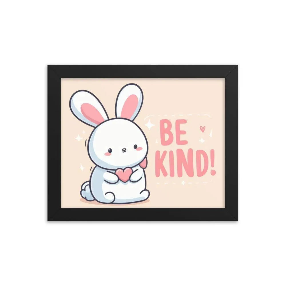 Bunny Rabbit Saying 'Be Kind' Framed Poster - Oh Posters