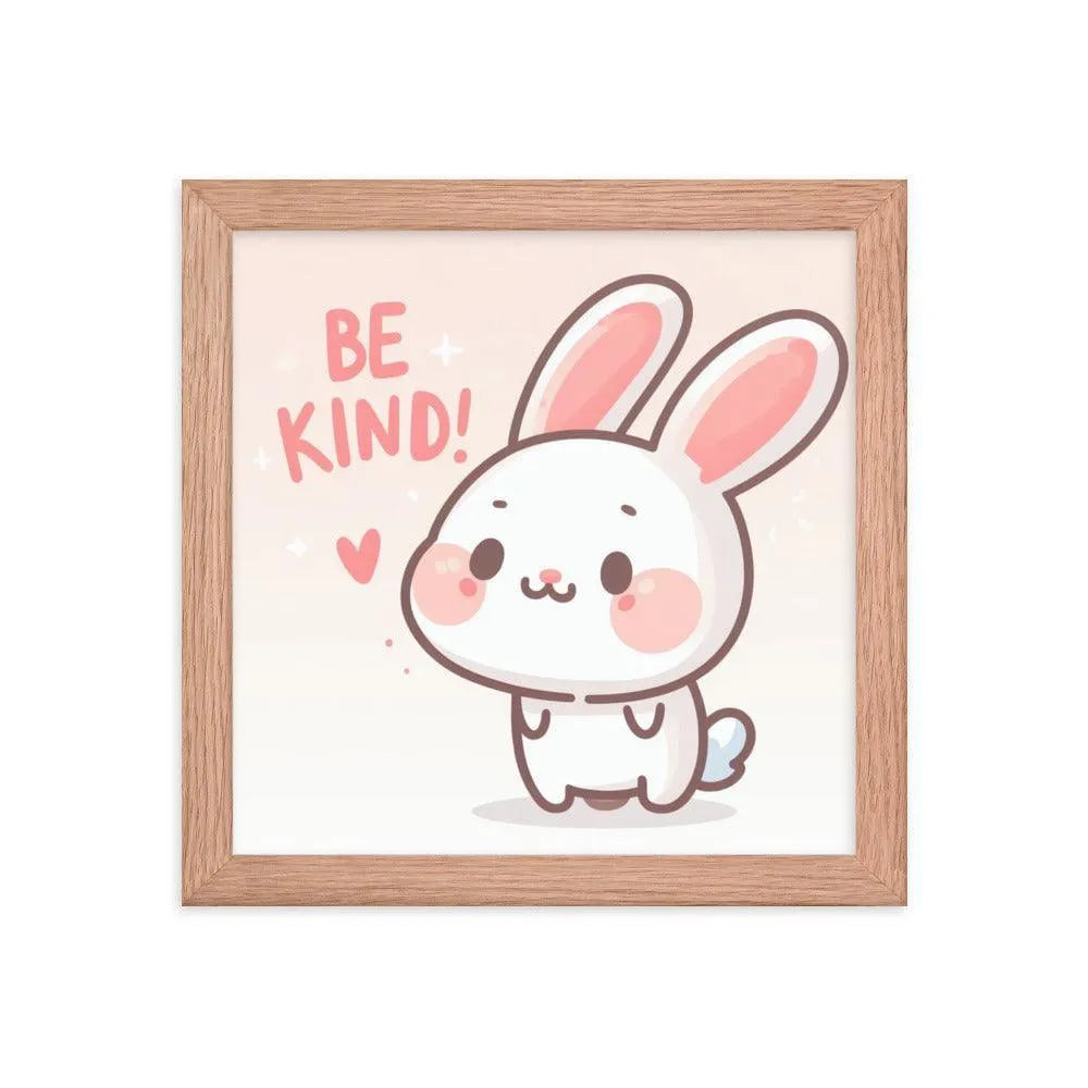 Bunny Rabbit Saying 'Be Kind' Framed Poster - Oh Posters