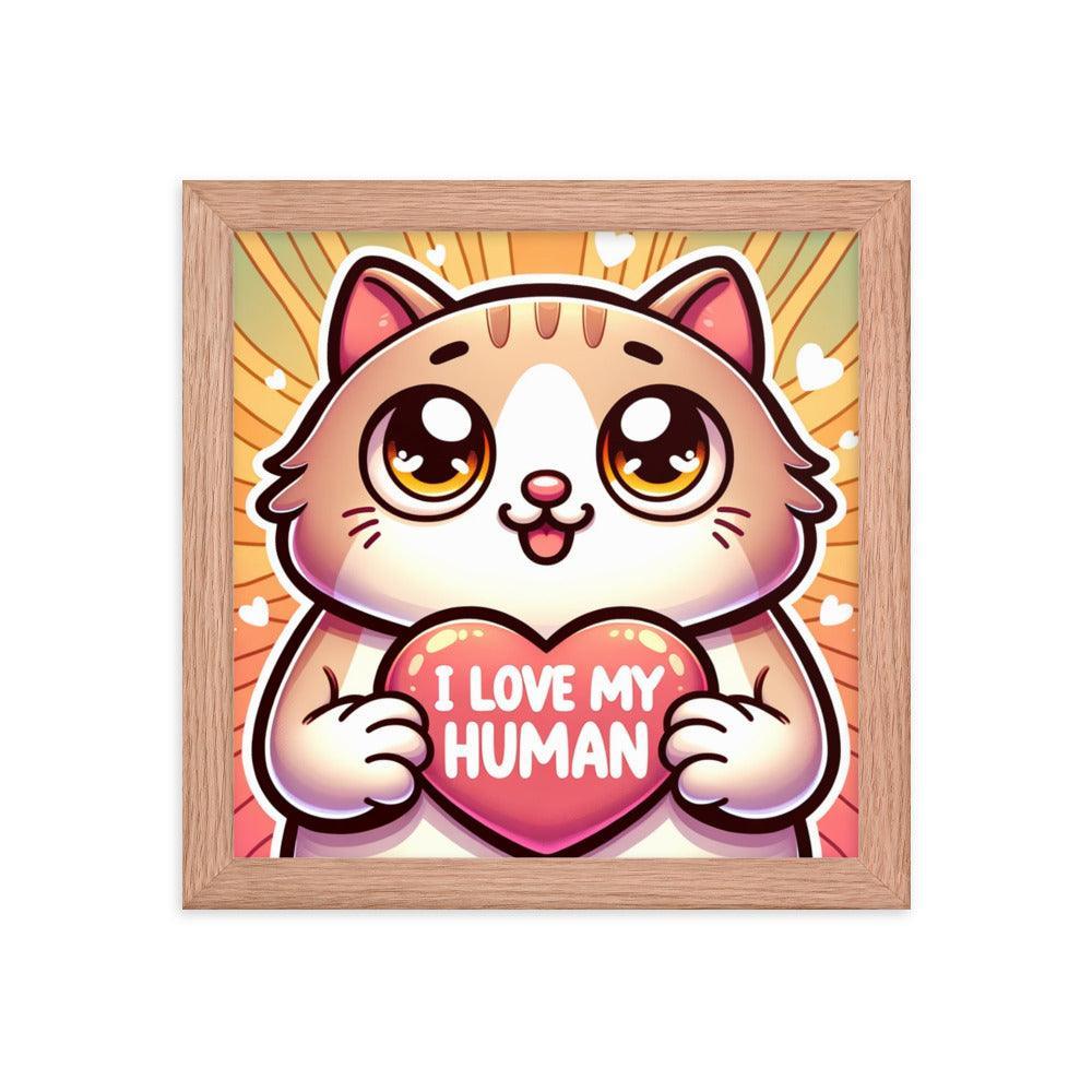 Cat with 'I Love My Human' Heart Sign on Warm Gradient - Affectionate Framed Poster - Oh Posters