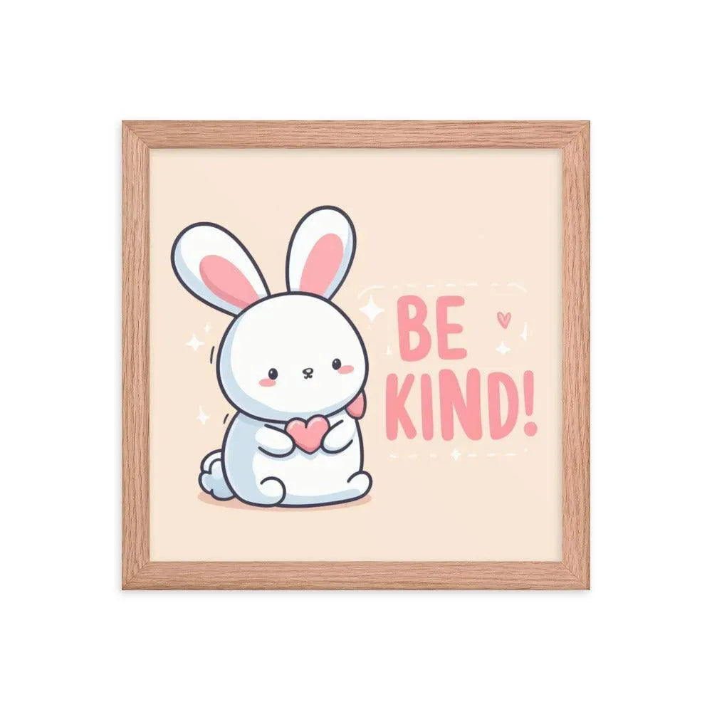 Bunny Rabbit Saying 'Be Kind' Framed Poster - Oh Posters