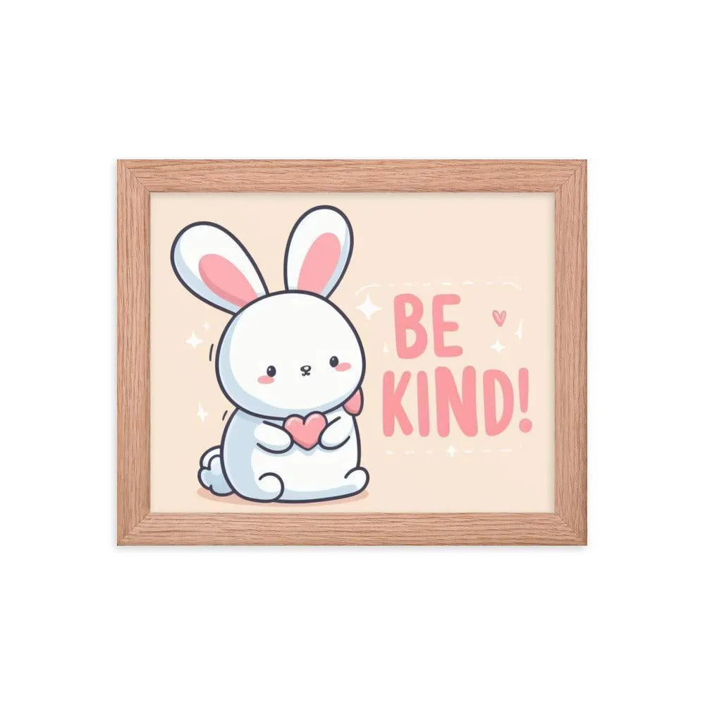 Bunny Rabbit Saying 'Be Kind' Framed Poster - Oh Posters