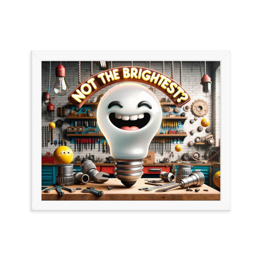 Cheeky Light Bulb 'Not the brightest?' Humour Funny Framed Poster - Oh Posters