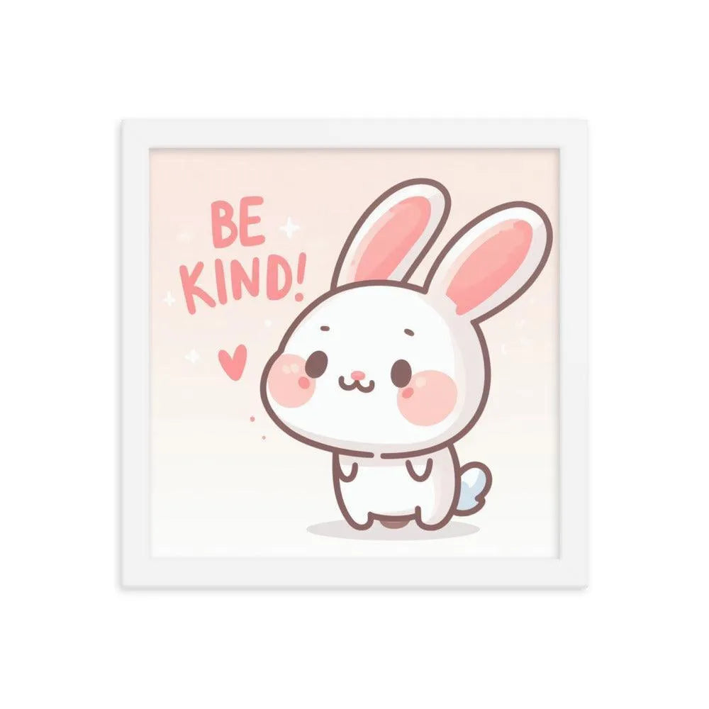 Bunny Rabbit Saying 'Be Kind' Framed Poster - Oh Posters