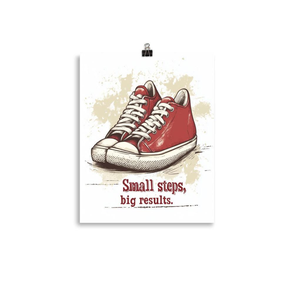 Small Steps Big Results Red Sneakers Motivational Illustration Poster - Oh Posters