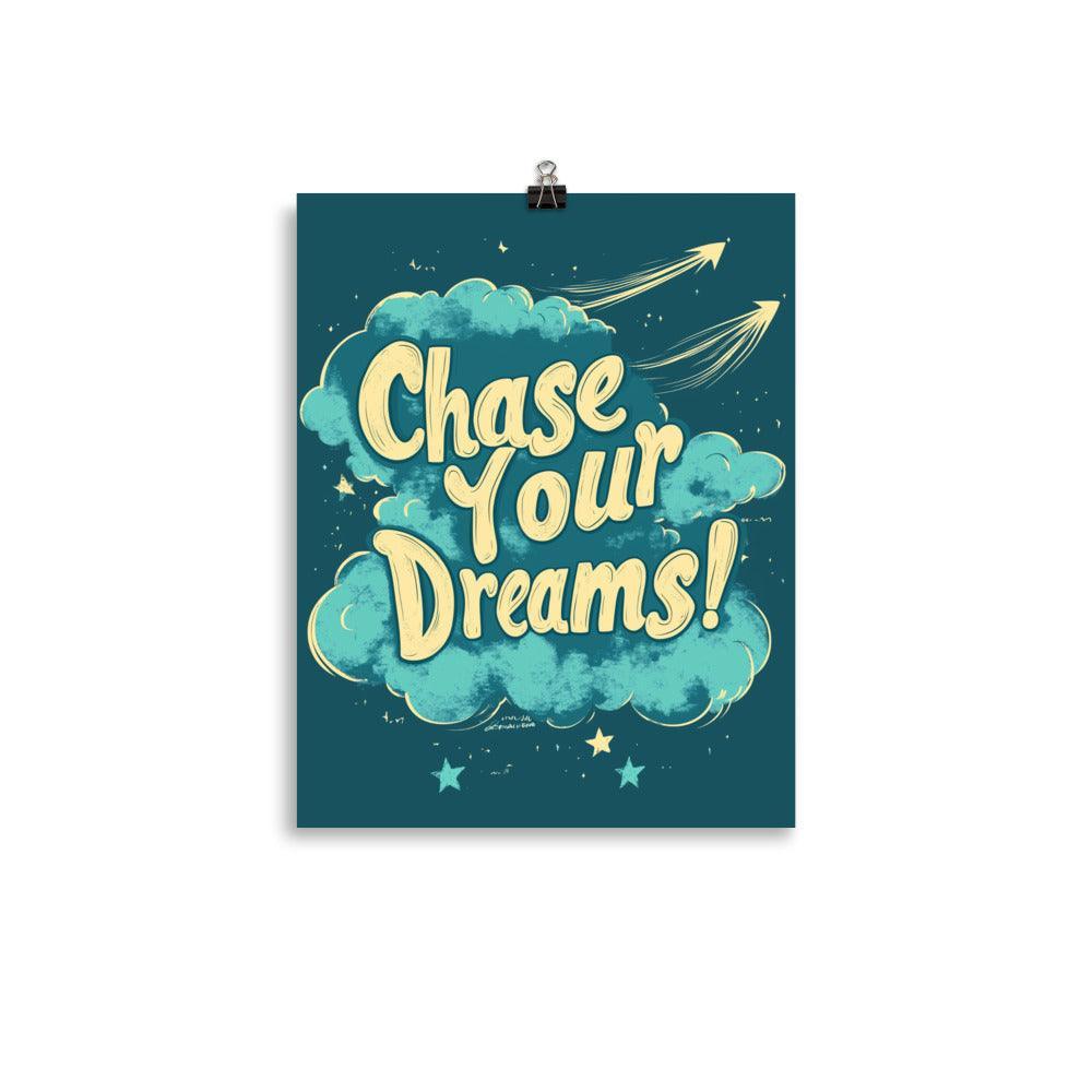 Chase Your Dreams Retro Typography in Teal with Clouds and Arrows Poster - Oh Posters