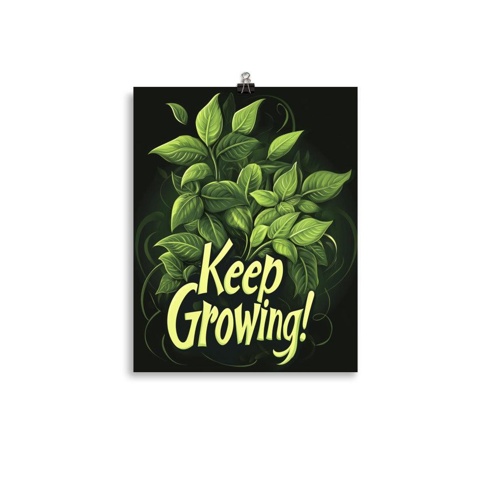 Keep Growing Leafy Design with Motivational Typography on Black Poster - Oh Posters