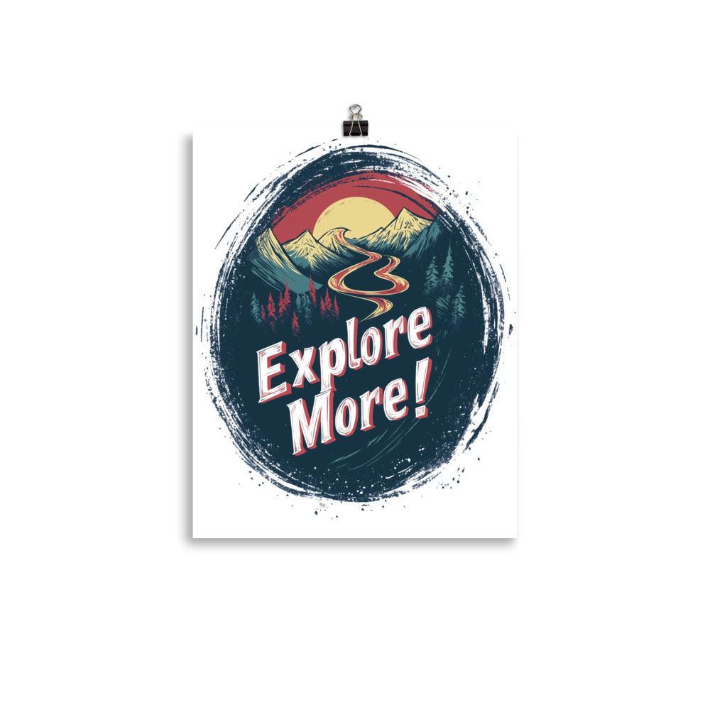 Explore More Adventure Typography with Mountains and Red Sun Poster - Oh Posters