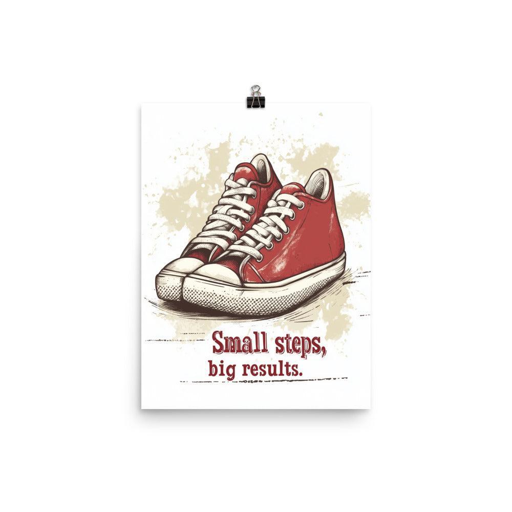 Small Steps Big Results Red Sneakers Motivational Illustration Poster - Oh Posters