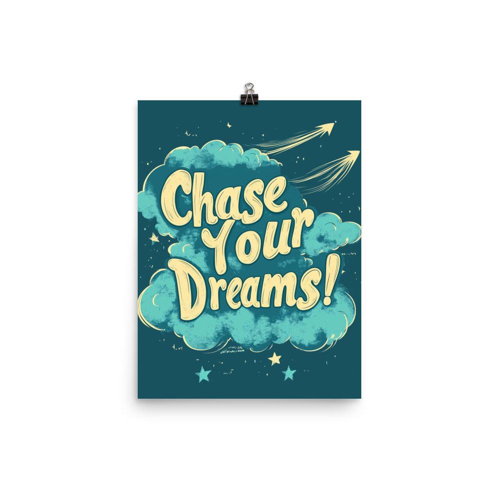 Chase Your Dreams Retro Typography in Teal with Clouds and Arrows Poster - Oh Posters