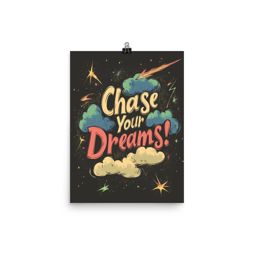 Chase Your Dreams Retro Typography with Stars and Clouds Poster - Oh Posters