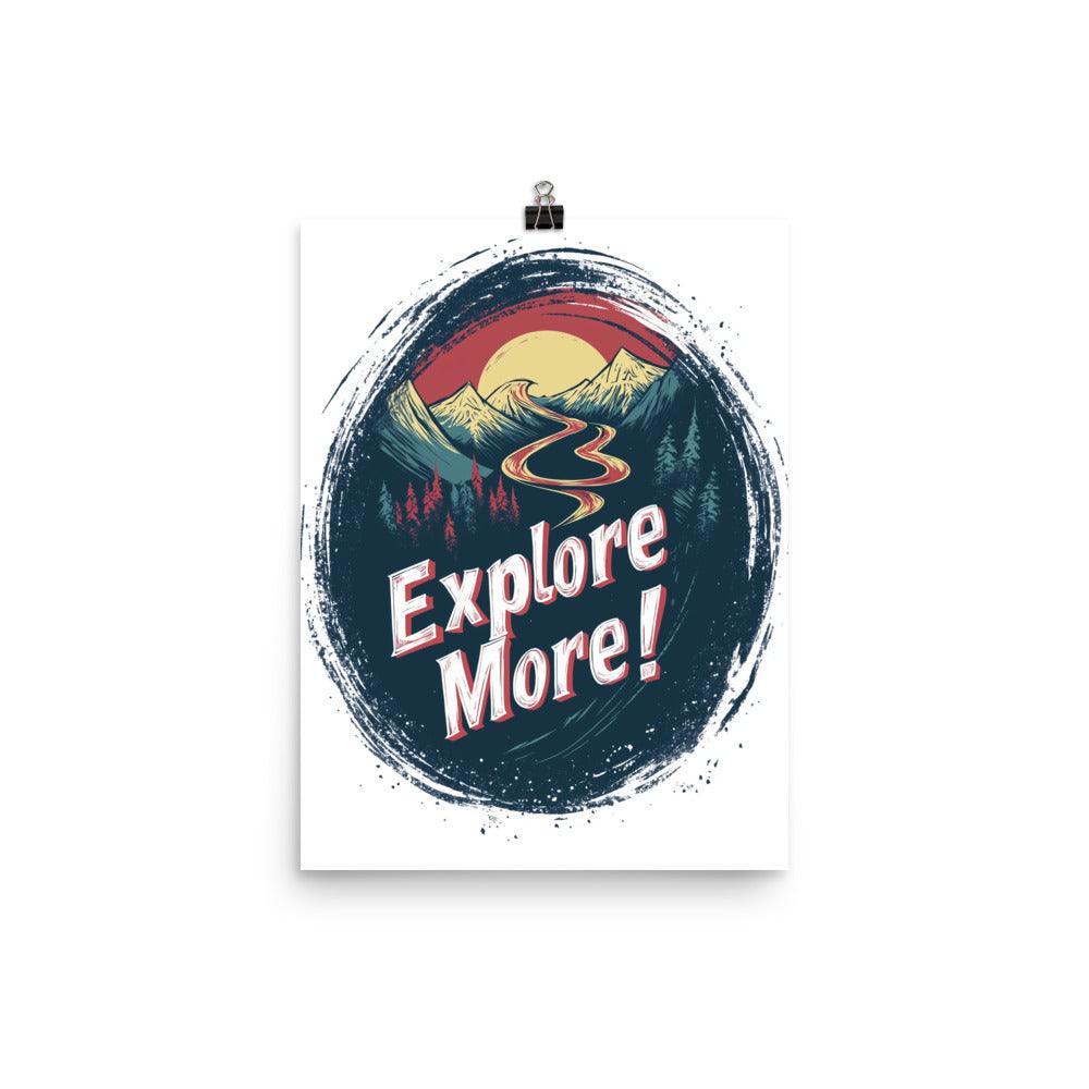 Explore More Adventure Typography with Mountains and Red Sun Poster - Oh Posters