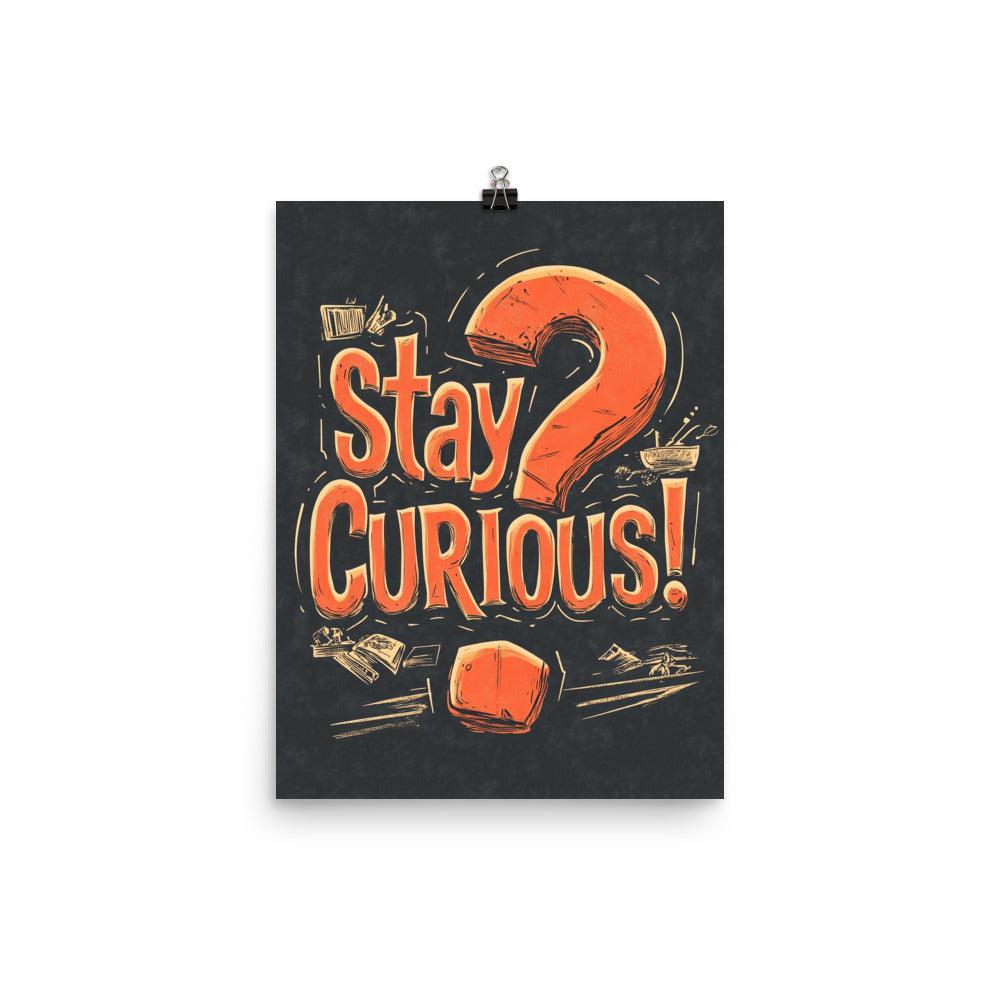 Stay Curious Retro Typography with Question Mark and Chalkboard Style Poster - Oh Posters