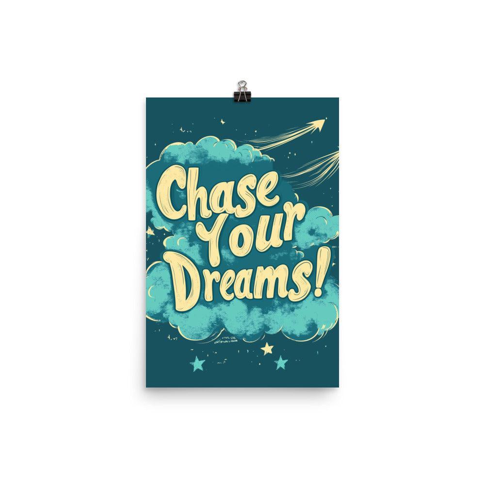 Chase Your Dreams Retro Typography in Teal with Clouds and Arrows Poster - Oh Posters