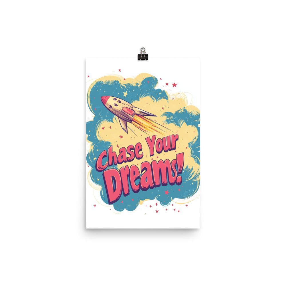 Chase Your Dreams Retro Rocket Design with Stars and Clouds Poster - Oh Posters