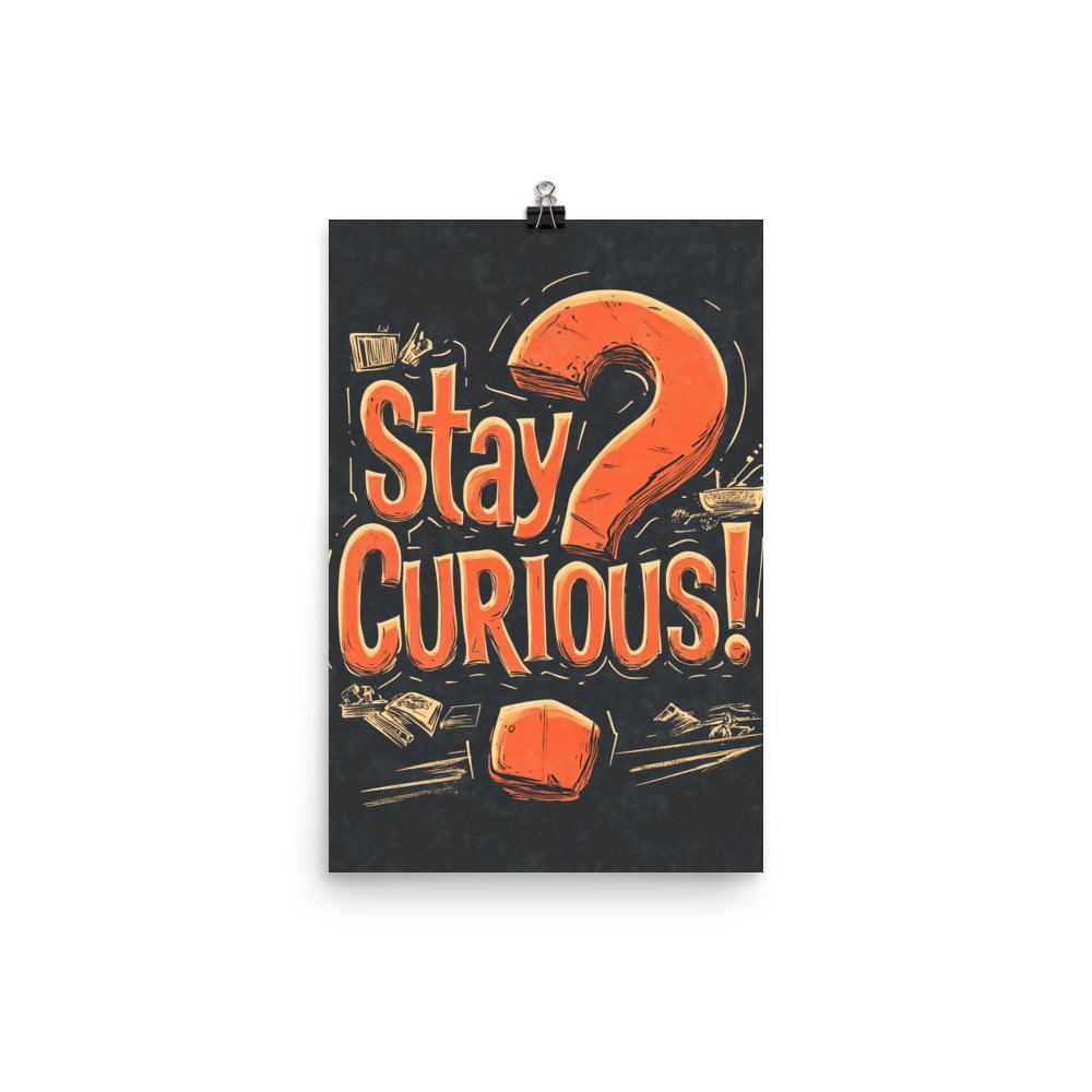 Stay Curious Retro Typography with Question Mark and Chalkboard Style Poster - Oh Posters