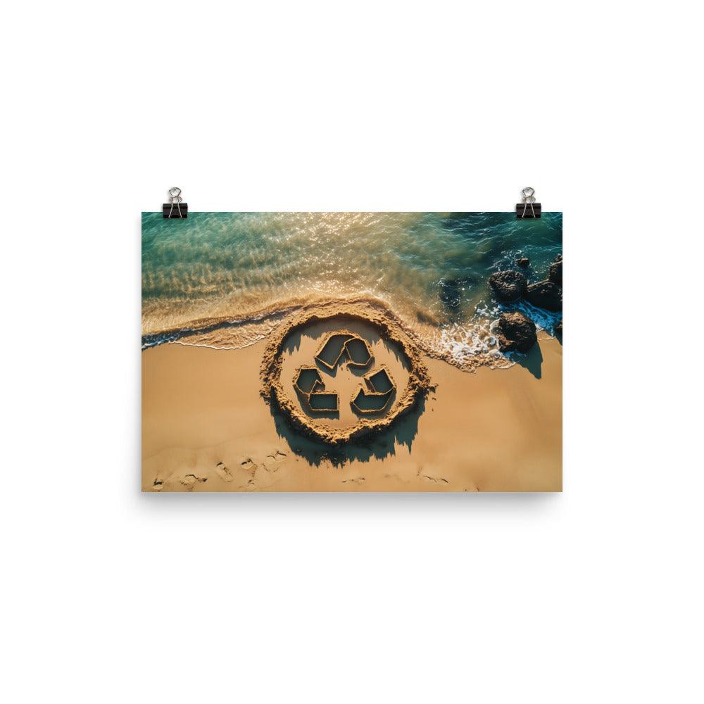 Beach Cleanup Recycle Symbol Sand Art Coastal Conservation Message Poster - Oh Posters