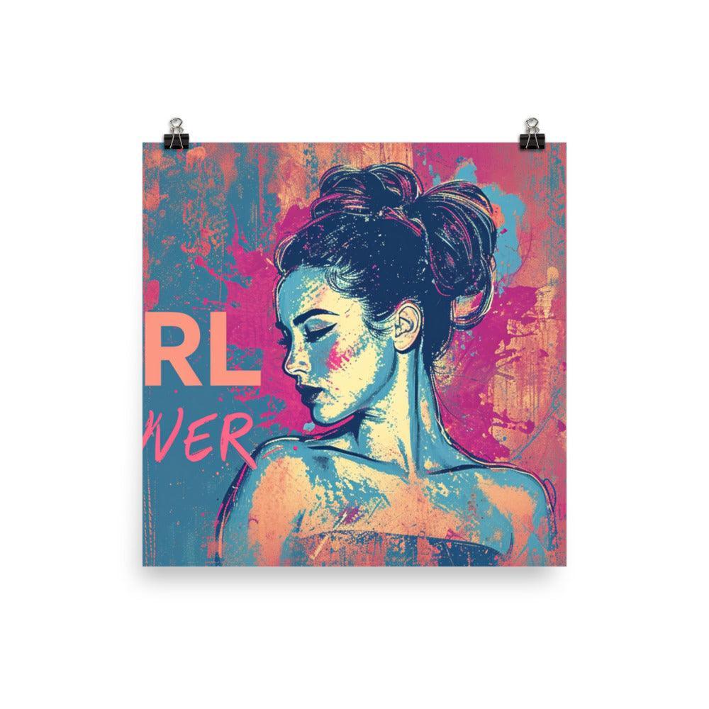 Girl Power Quote Empowerment Woman Grunge Style Art Poster - Oh Posters