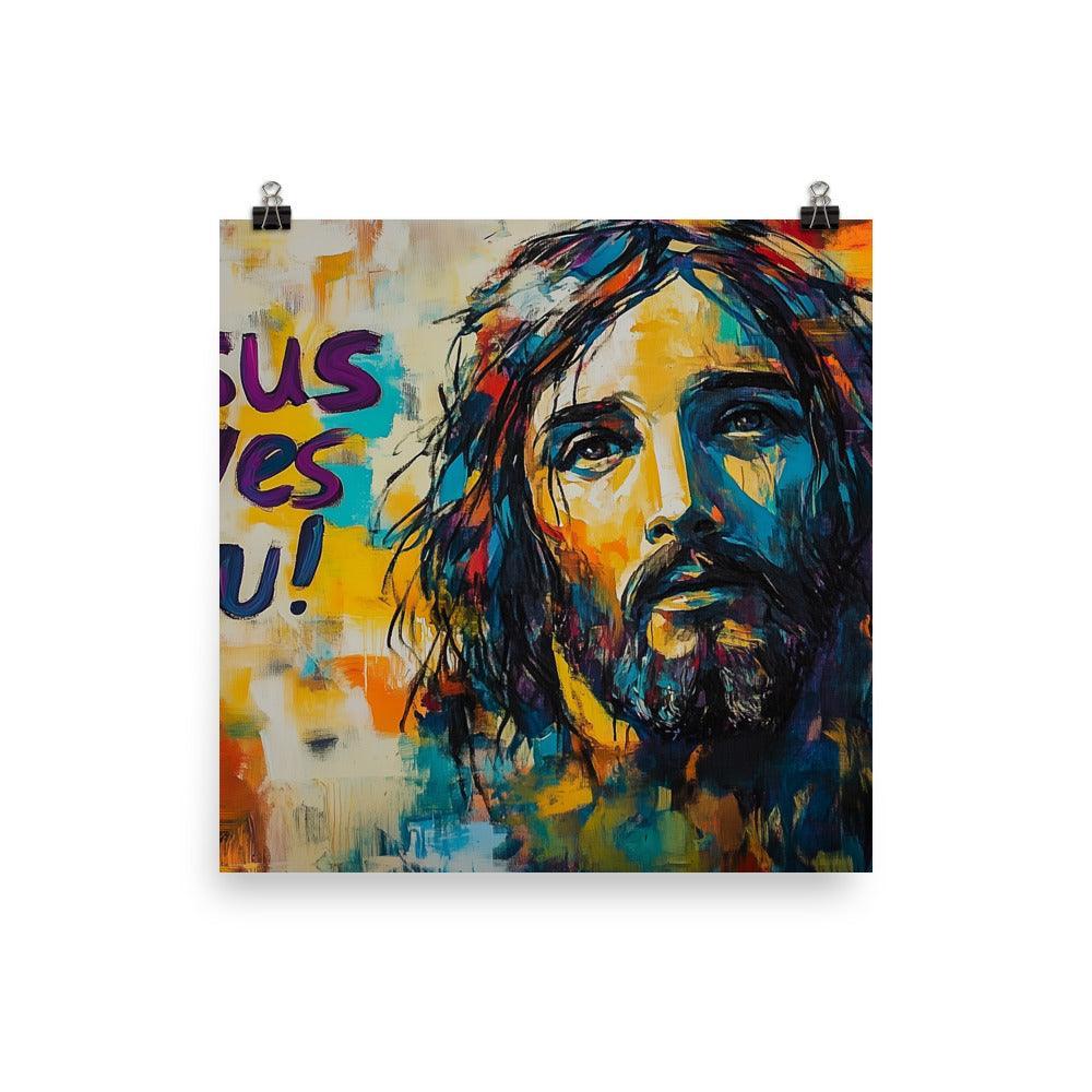 Jesus Loves You Inspirational Abstract Art Poster - Oh Posters