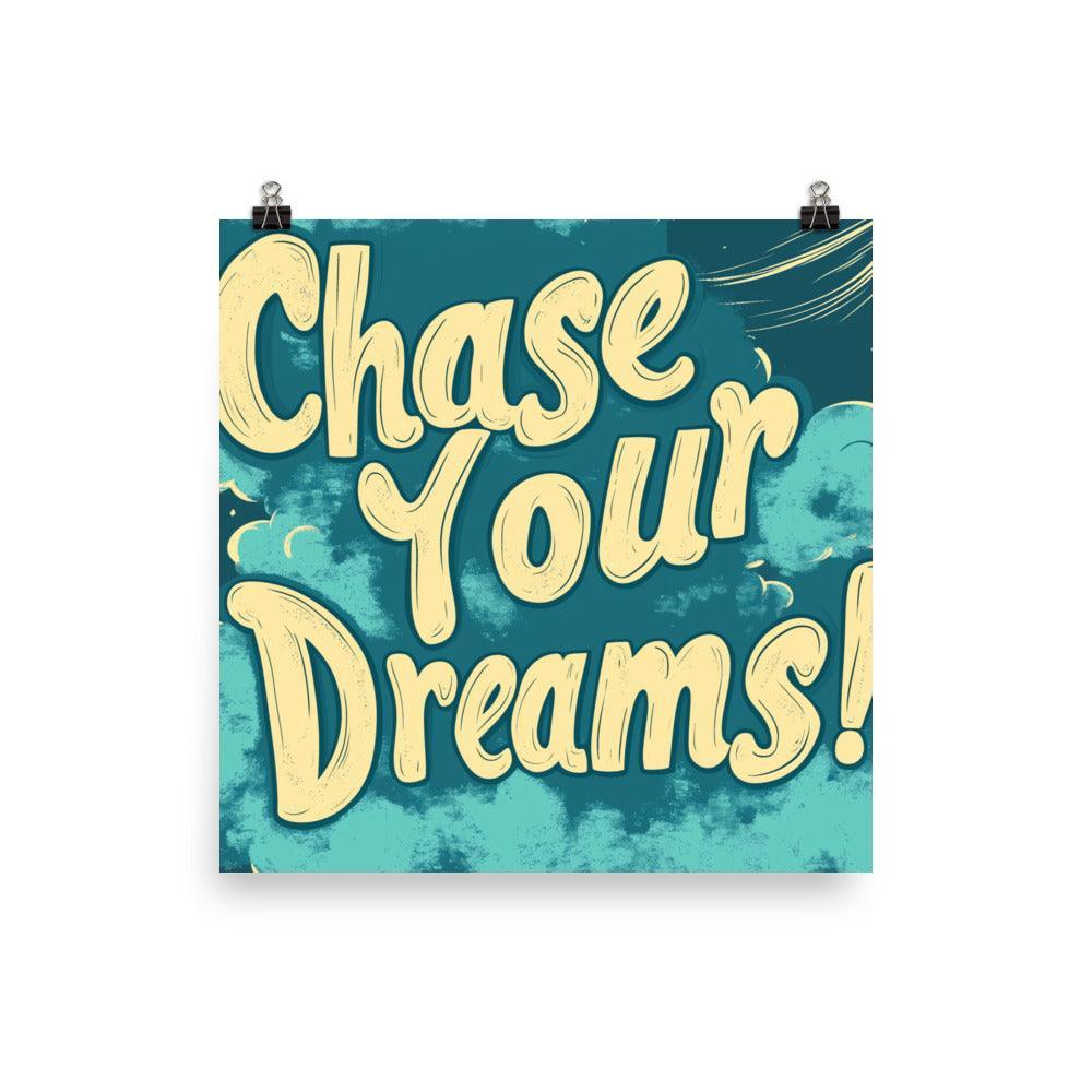 Chase Your Dreams Retro Typography in Teal with Clouds and Arrows Poster - Oh Posters