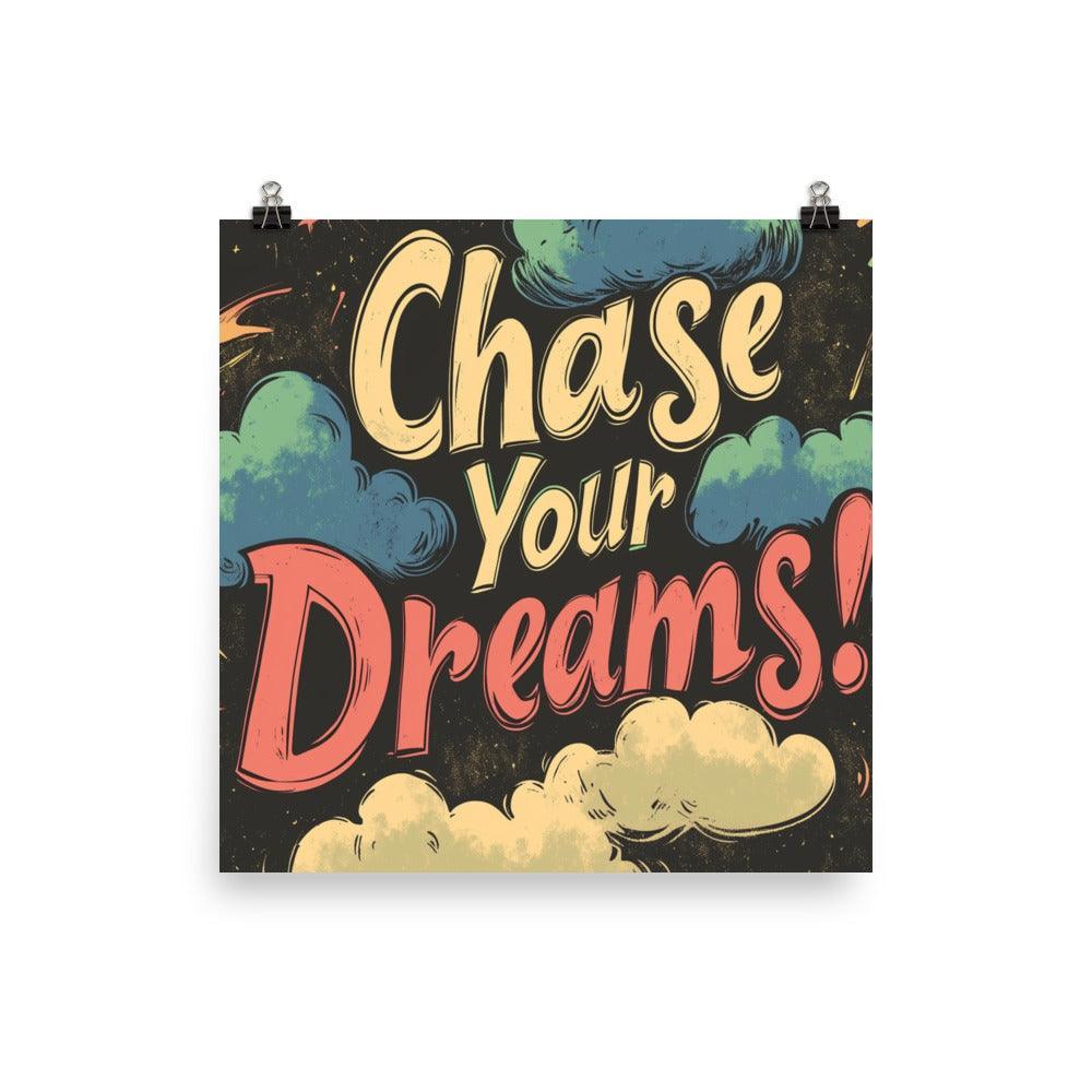 Chase Your Dreams Retro Typography with Stars and Clouds Poster - Oh Posters