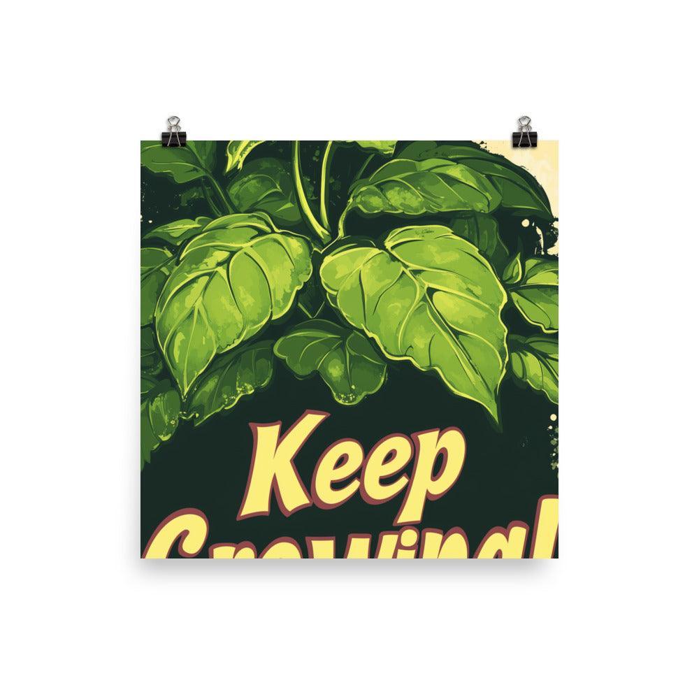 Keep Growing Botanical Illustration with Green Leaves on Cream Poster - Oh Posters