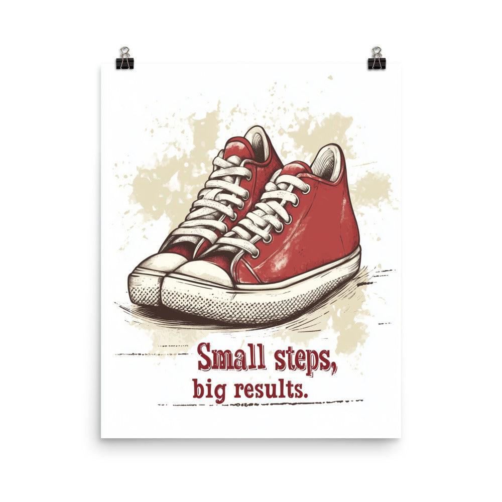 Small Steps Big Results Red Sneakers Motivational Illustration Poster - Oh Posters