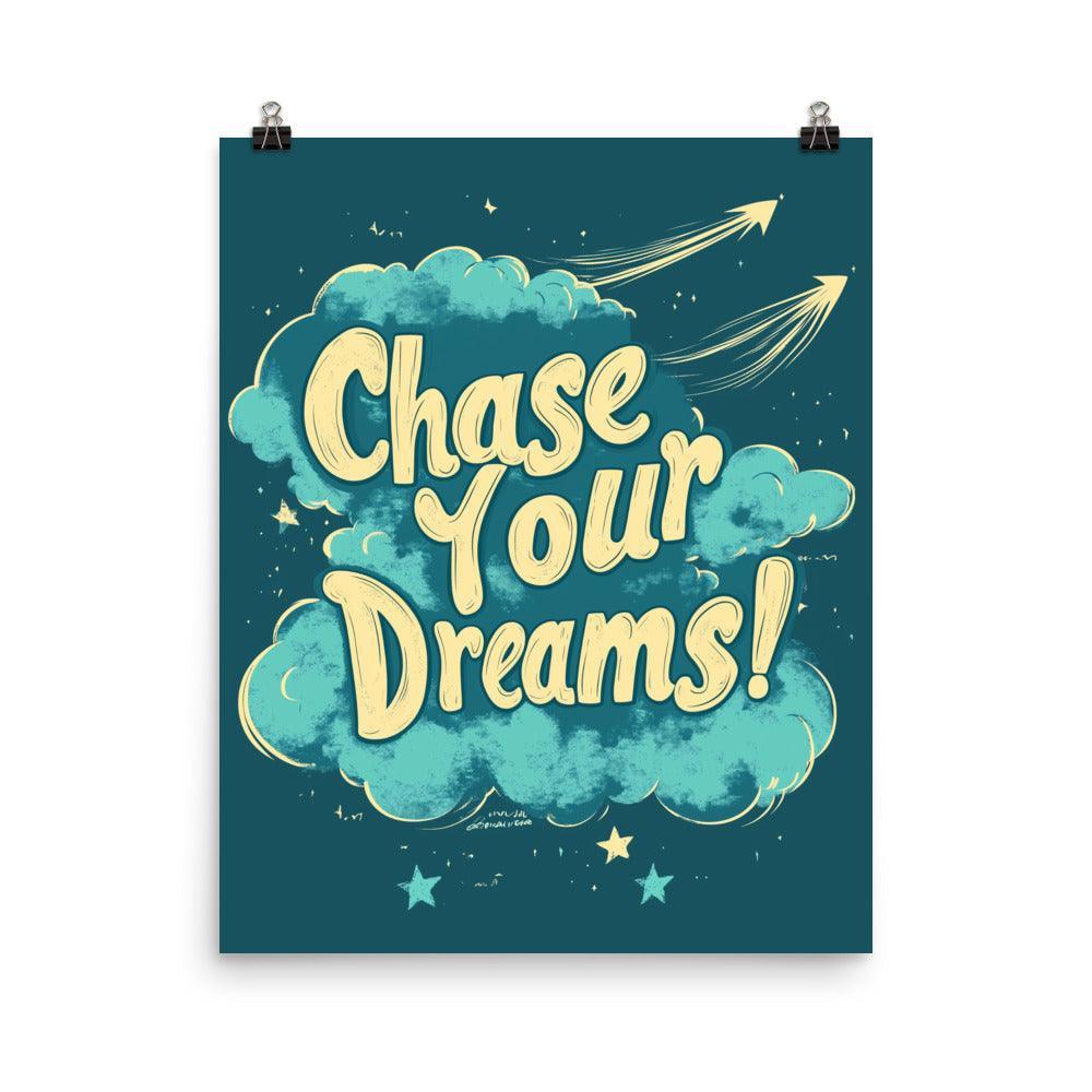 Chase Your Dreams Retro Typography in Teal with Clouds and Arrows Poster - Oh Posters