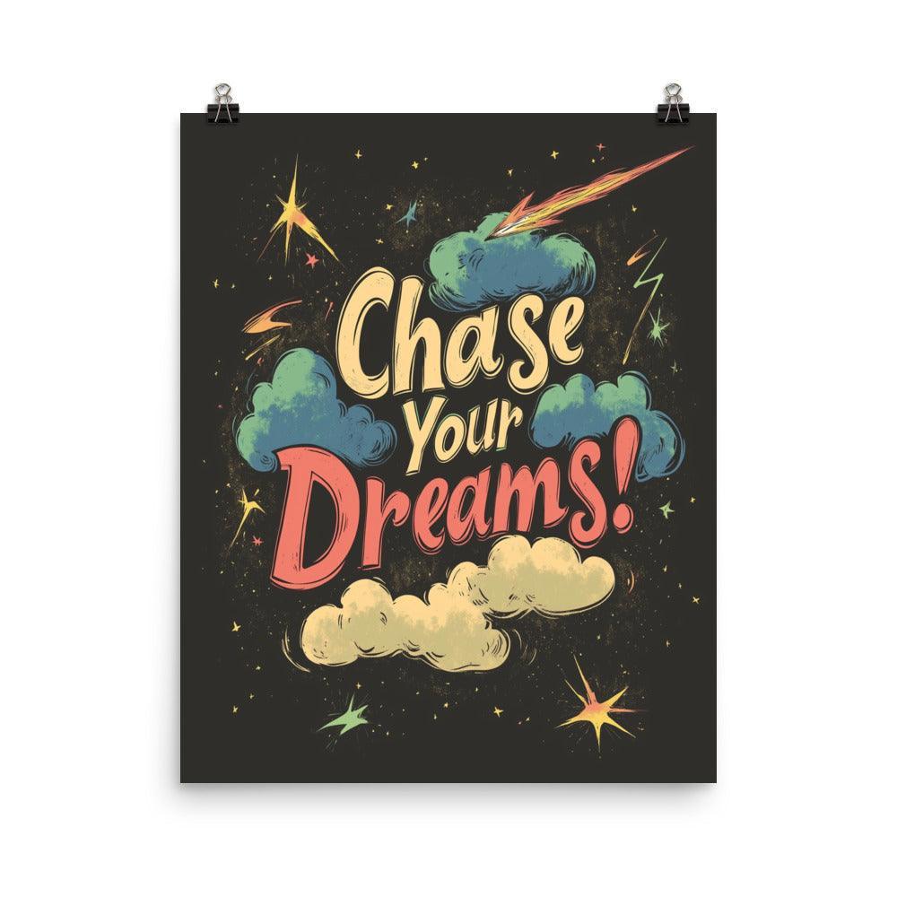 Chase Your Dreams Retro Typography with Stars and Clouds Poster - Oh Posters