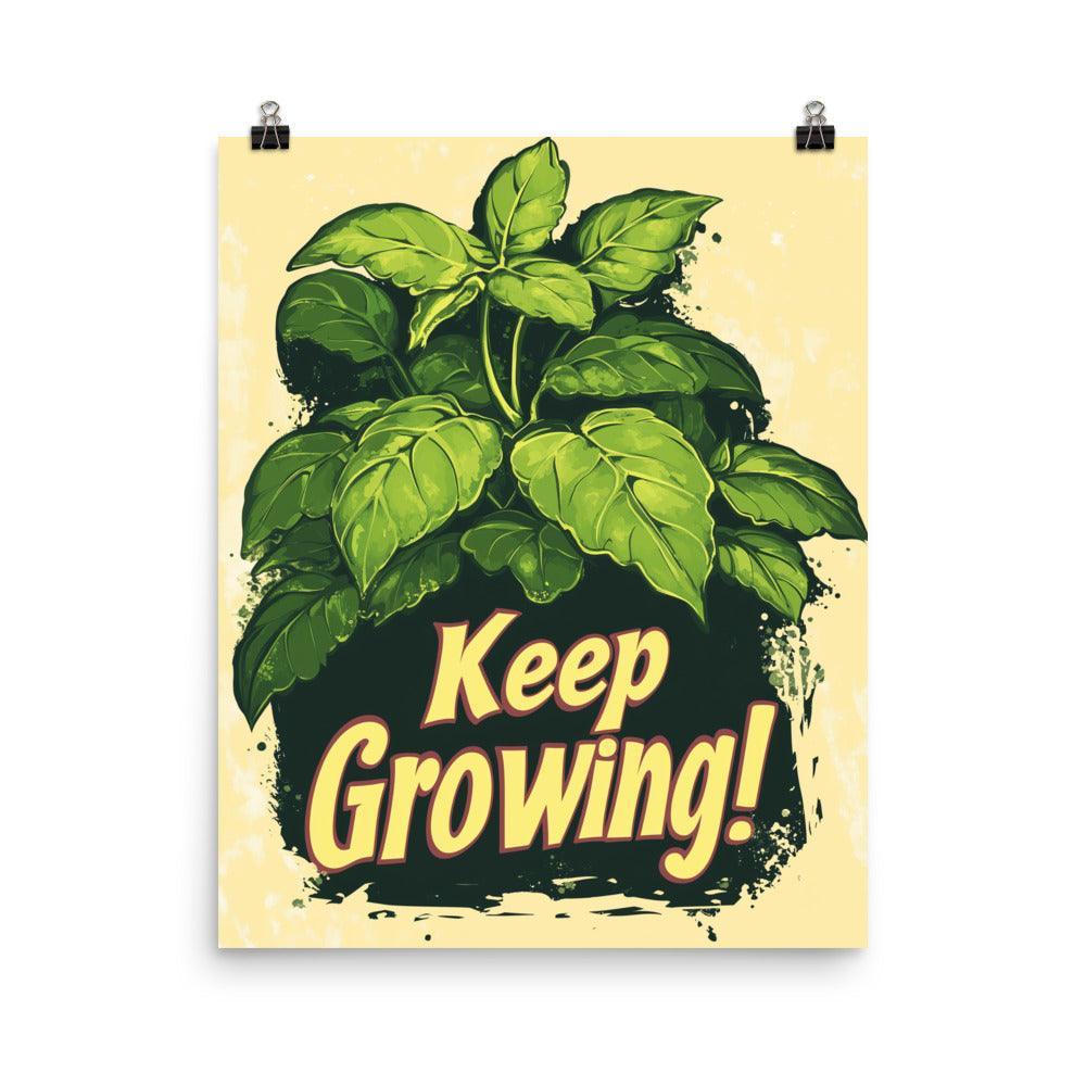 Keep Growing Botanical Illustration with Green Leaves on Cream Poster - Oh Posters