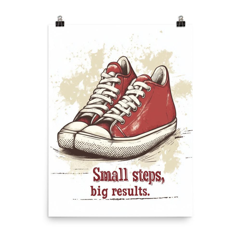 Small Steps Big Results Red Sneakers Motivational Illustration Poster - Oh Posters