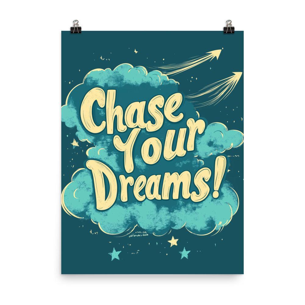 Chase Your Dreams Retro Typography in Teal with Clouds and Arrows Poster - Oh Posters