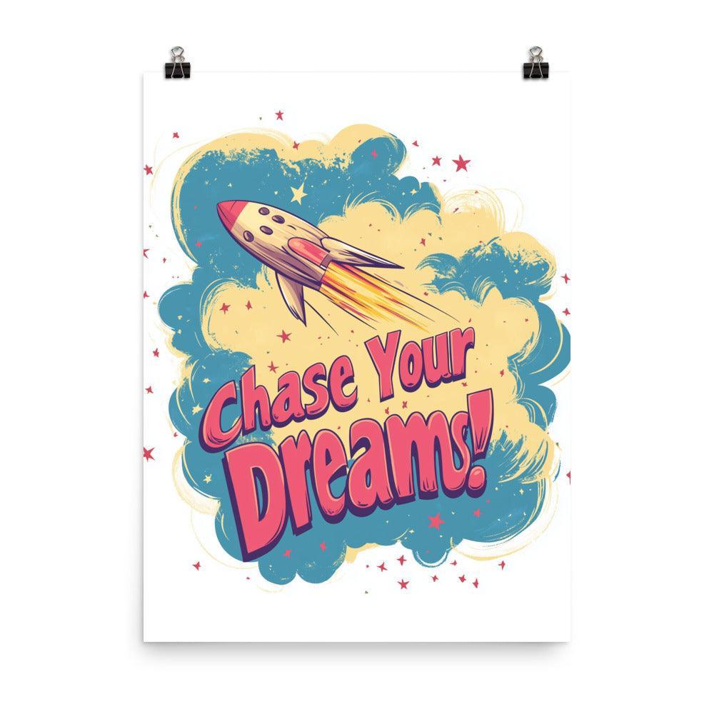 Chase Your Dreams Retro Rocket Design with Stars and Clouds Poster - Oh Posters