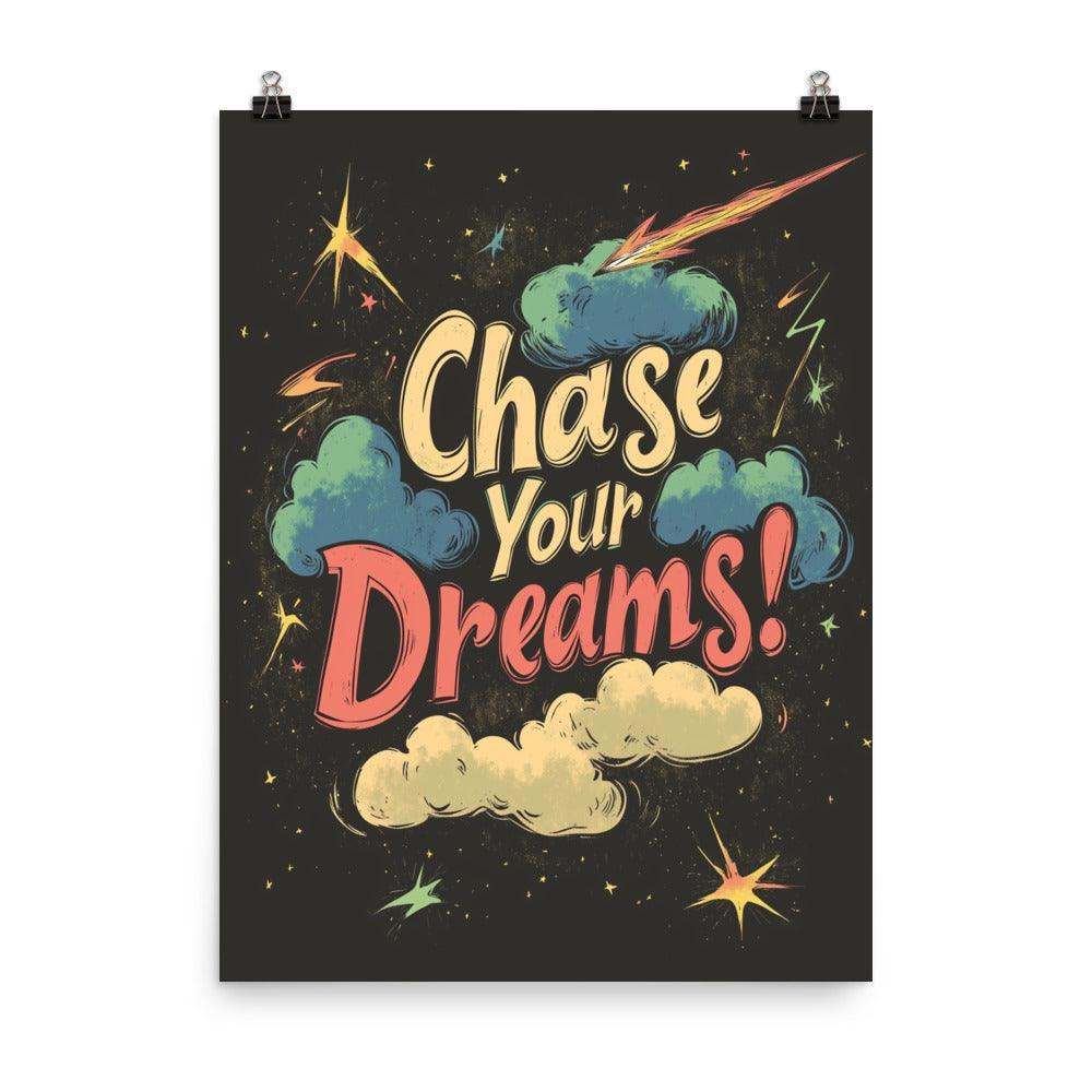 Chase Your Dreams Retro Typography with Stars and Clouds Poster - Oh Posters