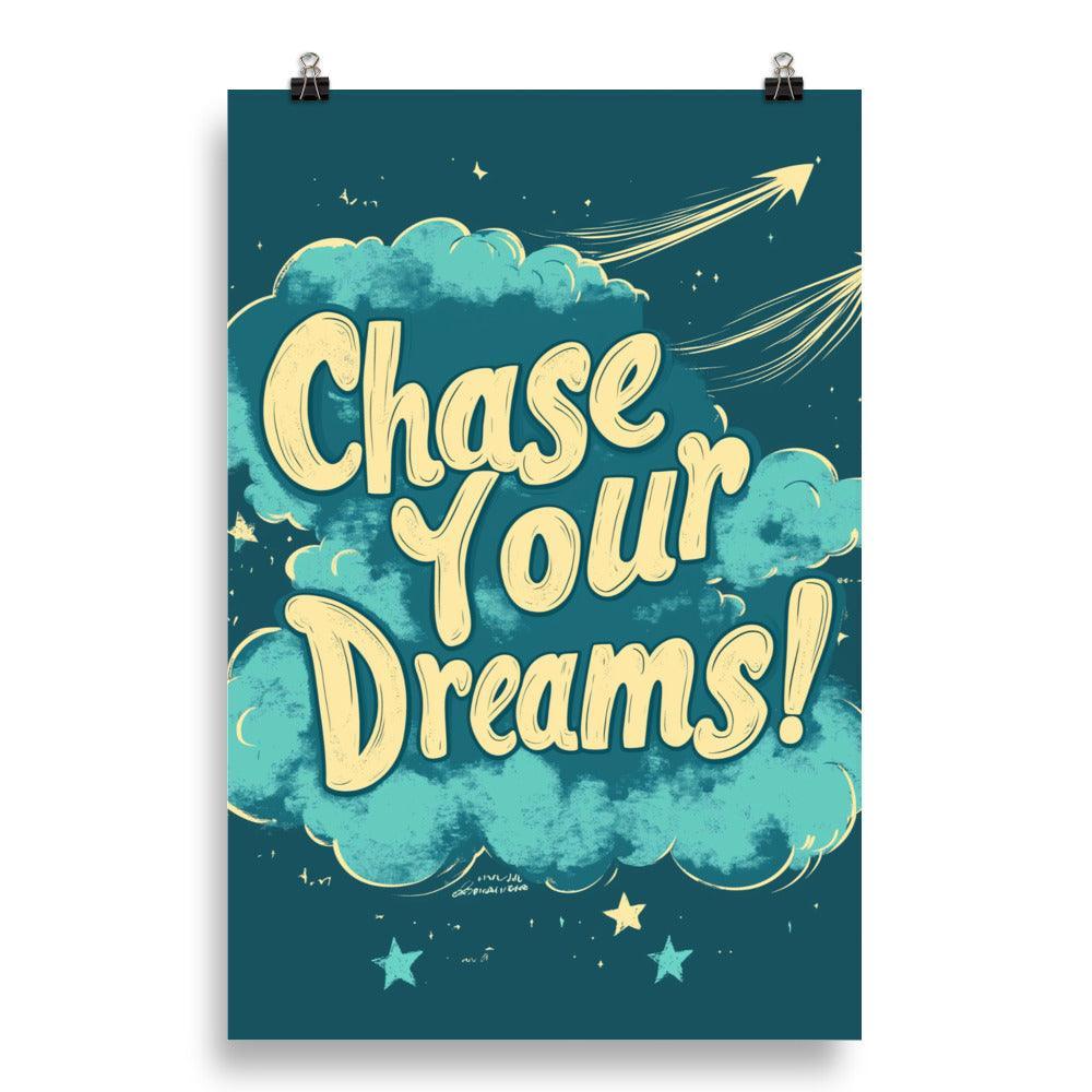 Chase Your Dreams Retro Typography in Teal with Clouds and Arrows Poster - Oh Posters