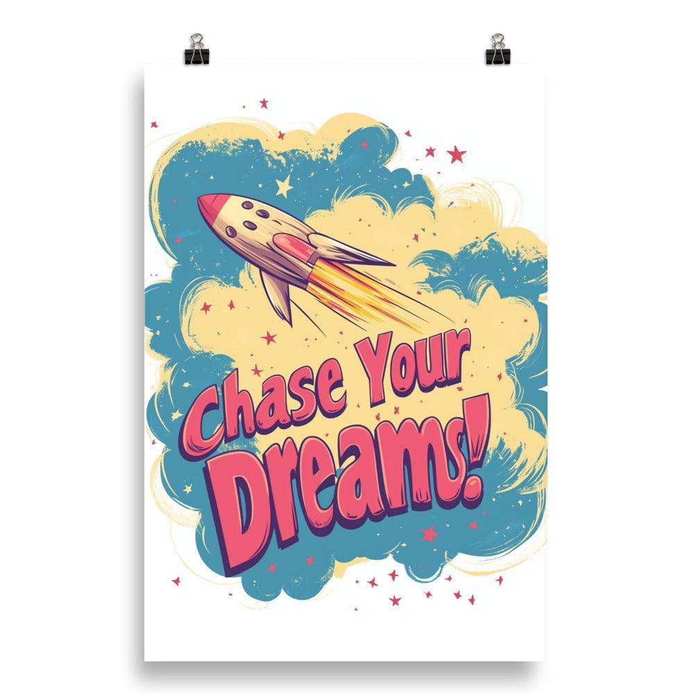 Chase Your Dreams Retro Rocket Design with Stars and Clouds Poster - Oh Posters