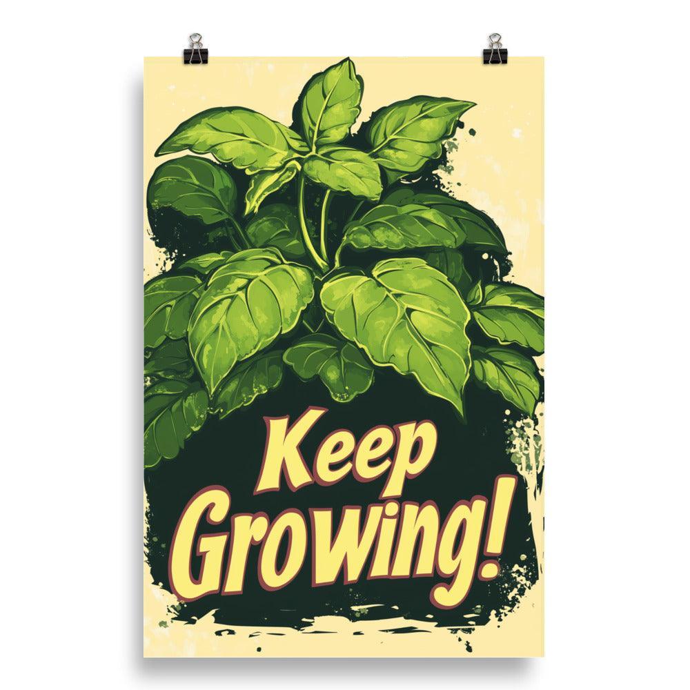 Keep Growing Botanical Illustration with Green Leaves on Cream Poster - Oh Posters