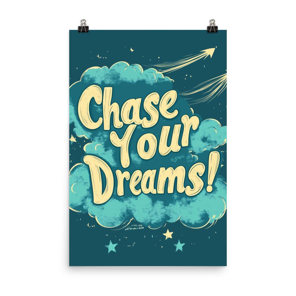 Chase Your Dreams Retro Typography in Teal with Clouds and Arrows Poster - Oh Posters