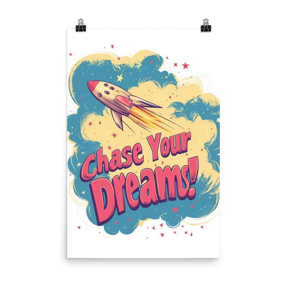 Chase Your Dreams Retro Rocket Design with Stars and Clouds Poster - Oh Posters