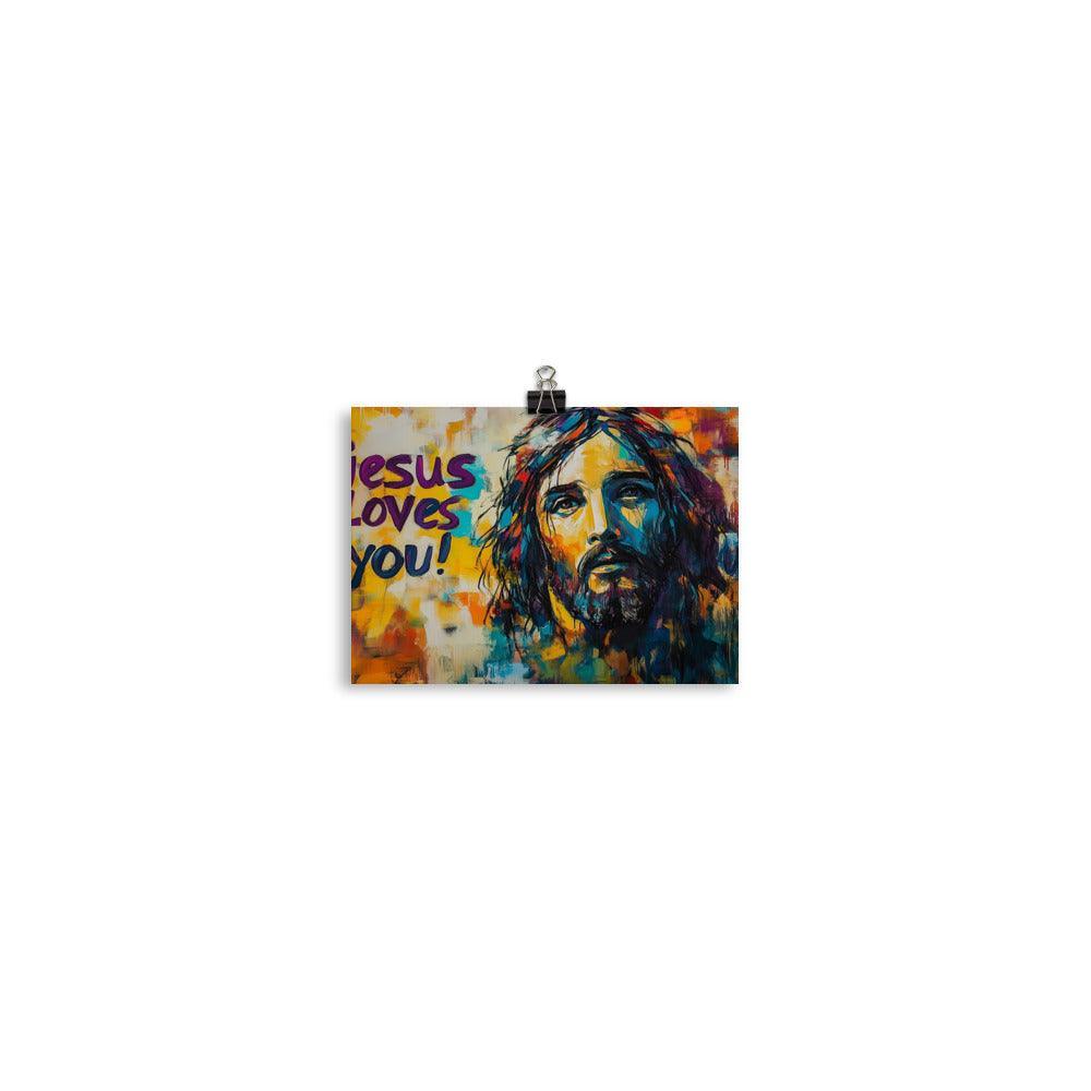 Jesus Loves You Inspirational Abstract Art Poster - Oh Posters