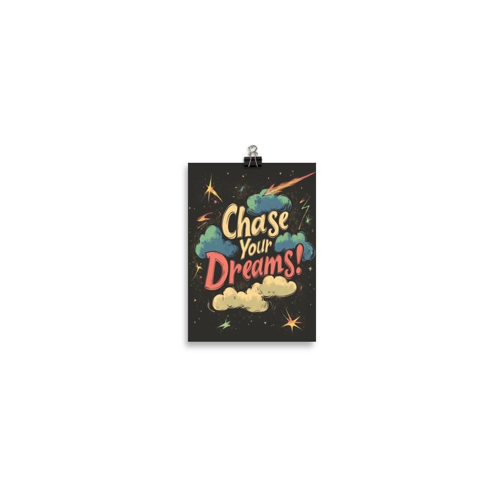 Chase Your Dreams Retro Typography with Stars and Clouds Poster - Oh Posters