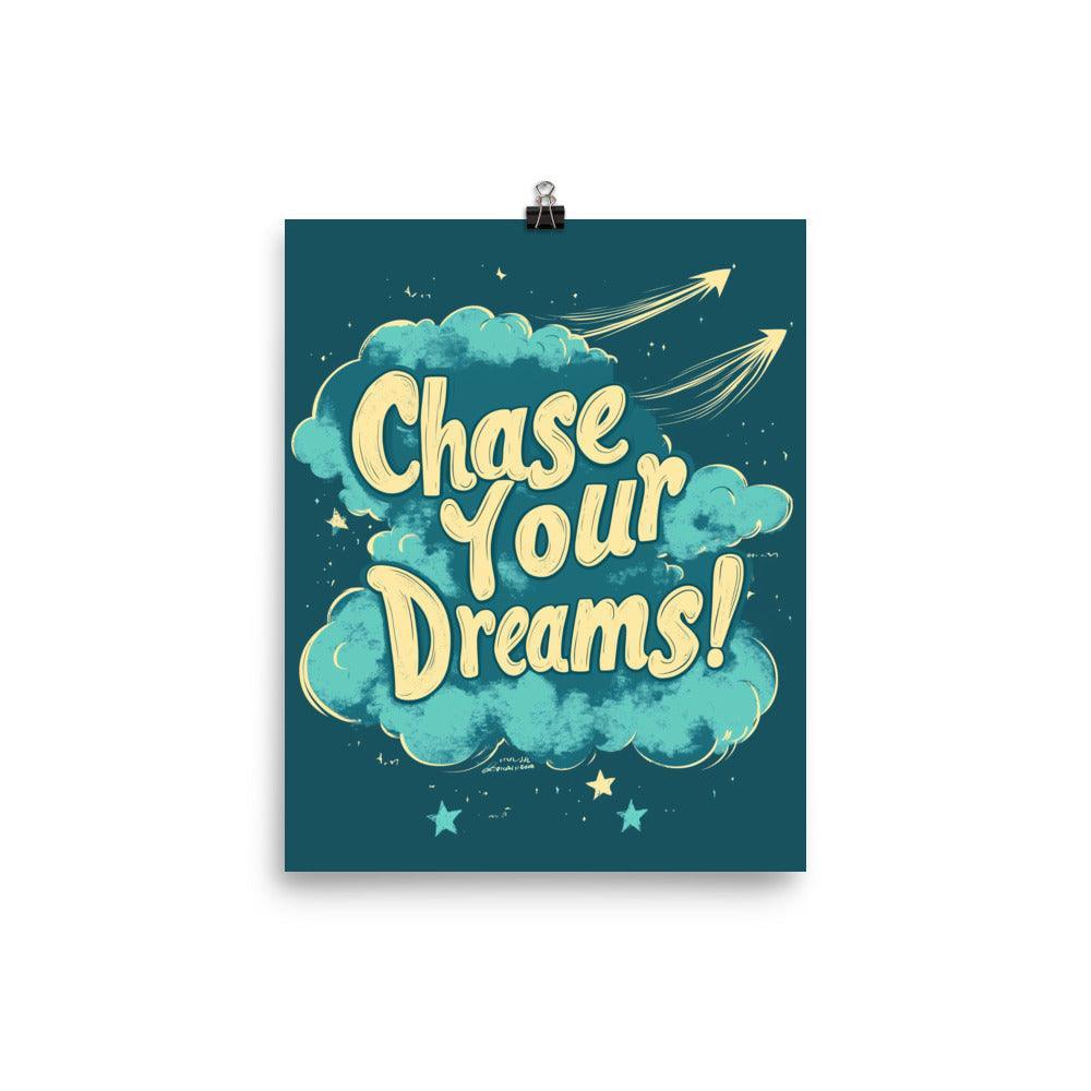 Chase Your Dreams Retro Typography in Teal with Clouds and Arrows Poster - Oh Posters