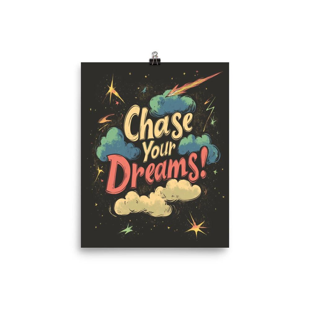 Chase Your Dreams Retro Typography with Stars and Clouds Poster - Oh Posters