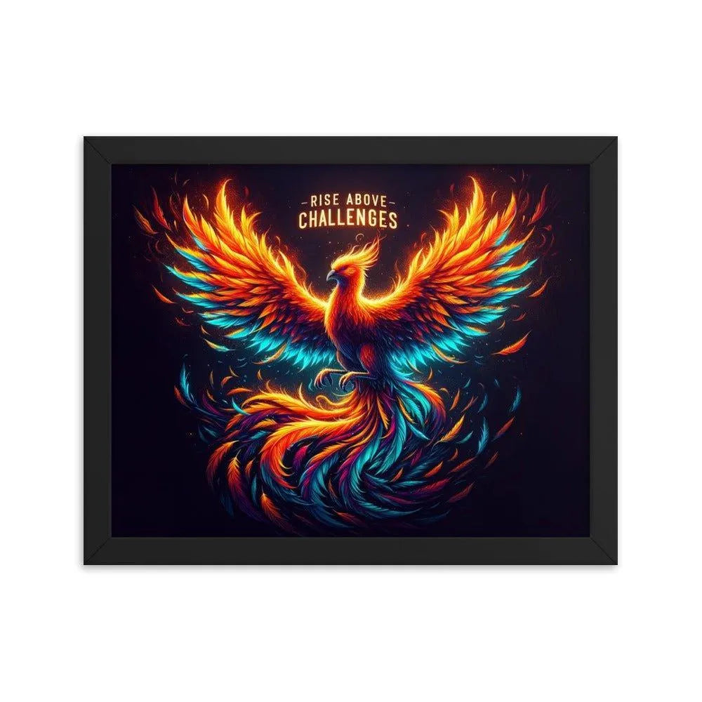 'Rise Above Challenges' Phoenix Rising Strength Inspirational Art Framed Poster - Oh Posters